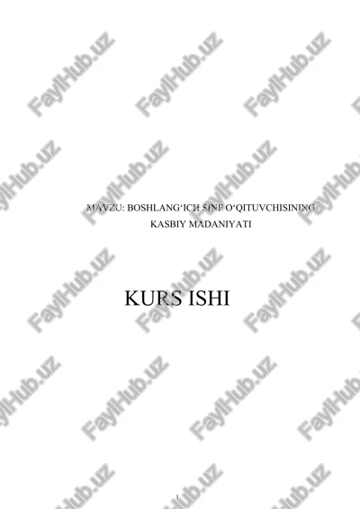 boshlangʻich sinf oʻqituvchisining kasbiy madaniyati — DOC