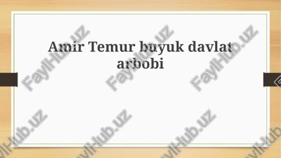 amir temur: buyuk davlat arbobi — PPTX