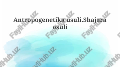 antropogenetik usul — PPTX