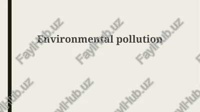 environmental pollution — PPTX