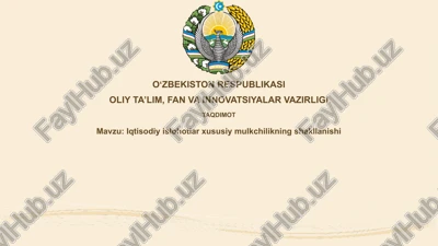 iqtisodiyislohotlarxususiymulkchilikningshakllanishi — PPTX