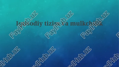 iqtisodiy tizimlar — PPTX