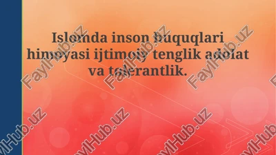 islomda inson huquqlari himoyasi — PPTX