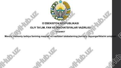 jismoniy tarbiya maqsadlari va vazifalari — PPTX