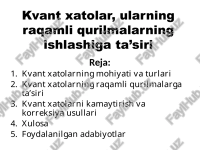 kvant xatolar — PPTX