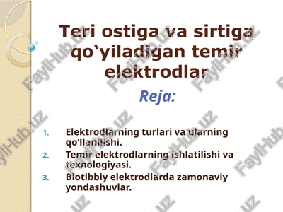 temir elektrodlar — PPTX
