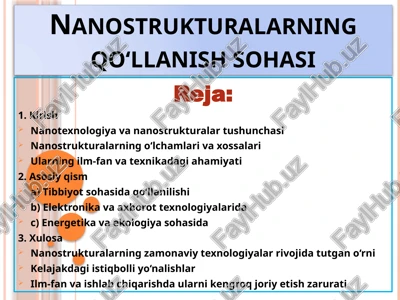 nanostrukturalarning qo‘llanish sohasi — PPTX