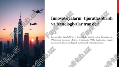 innovatsiyalarni tijoratlashtirish va texnologiyalar transferi — PPTX