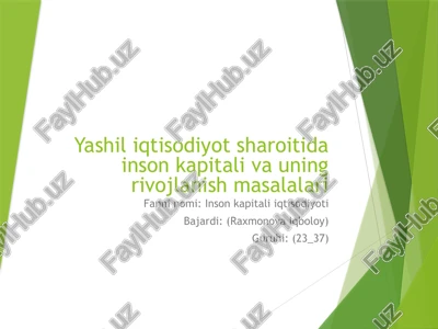inson kapitali va uning rivojlanish masalalari — PPTX