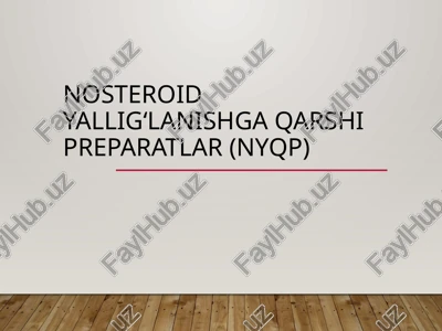nosteroid yallig‘lanishga qarshi preparatlar (nyqp) — PPTX
