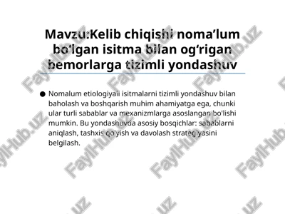 isitma bilan og‘rigan bemorlarga tizimli yondashuv — PPTX