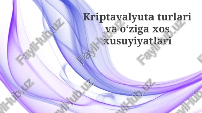 kriptovalyutalarning turlari — PPTX