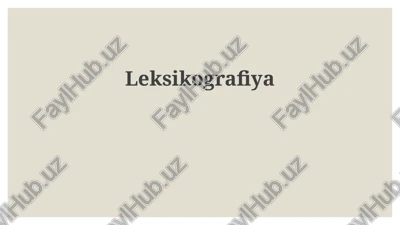 leksikografiya — PPTX