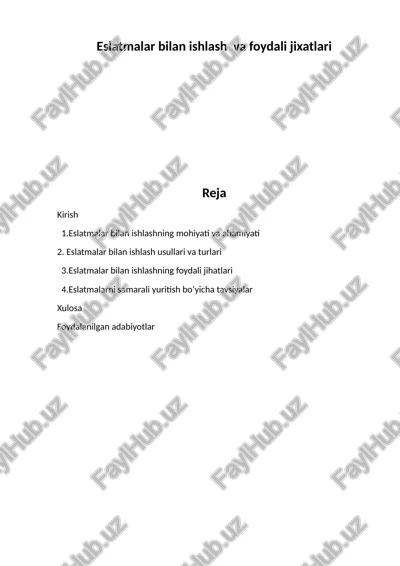 eslatmalar bilan ishlash va foydali jixatlari — DOCX