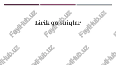 lirikqoʻshiqlar — PPTX