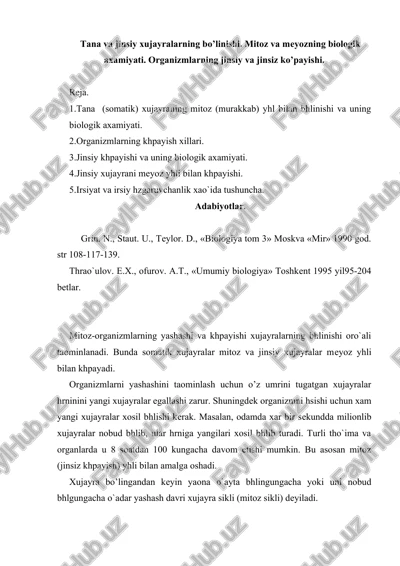xujayralarning bo’linishi va khpayishi — DOC