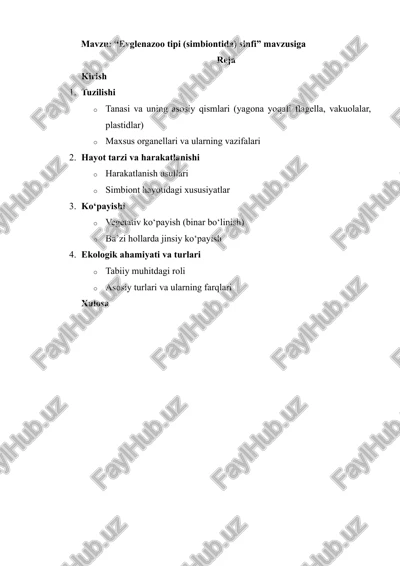 evglenazoo tipi (simbiontida) sinfi — DOCX