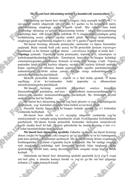 me’da osti bezi shirasining tarkibi va hazmlovchi xususiyatlari — DOCX