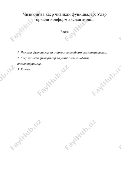 чизикли ва каср чизикли функциялар. улар оркали конформ акслантириш — DOC