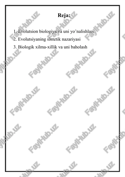 evolutsion biologiya va uni yo’nalishlari — DOC