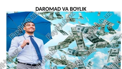 daromad va boylik — PPTX