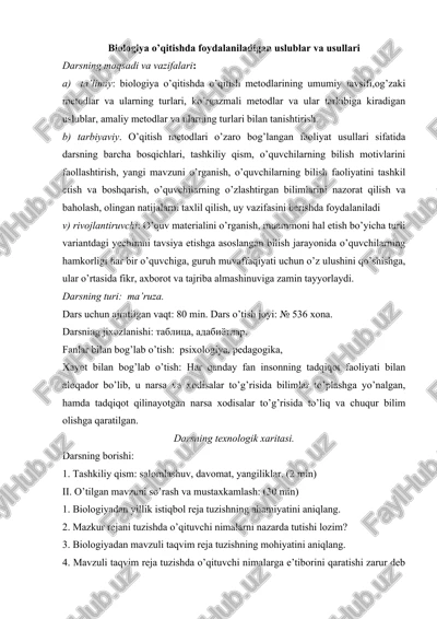 biologiya o’qitishda foydalaniladigan uslublar va usullari — DOC