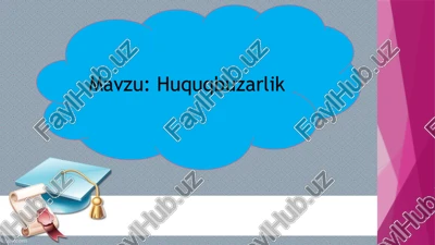 huquqbuzarlik — PPTX