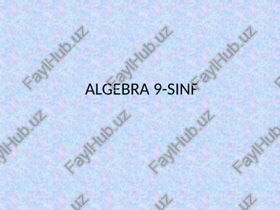 algebra 9-sinf — PPTX