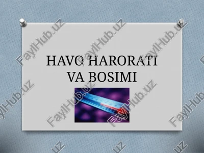 havoning harorati va bosimi — PPTX
