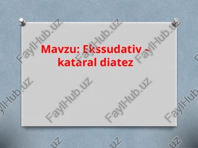 ekssudativ–kataraldiatez — PPTX
