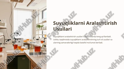 suyuqliklarni aralashtirish usullari — PPTX