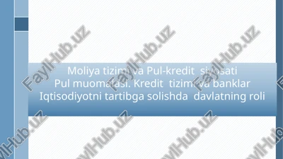 pul-kredit (monetar) siyosati — PPTX
