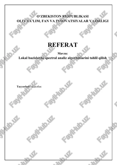 lokal bazislarda spectral analiz algoritmlarini tahlil qilish — DOCX