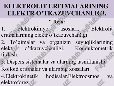 elektrolit eritmalarining elektr o'tkazuvchanligi — PPTX