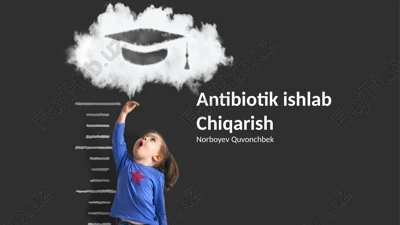 antibiotik ishlab chiqarish — PPTX