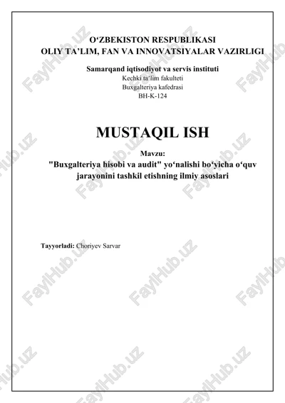 "buxgalteriya hisobi va audit" yoʻnalishi boʻyicha oʻquv jarayonini tashkil etishning ilmiy asoslari — DOCX