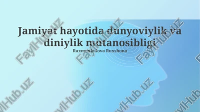 sekulyarizm va diniylik: ta'riflar va asoslar — PPTX