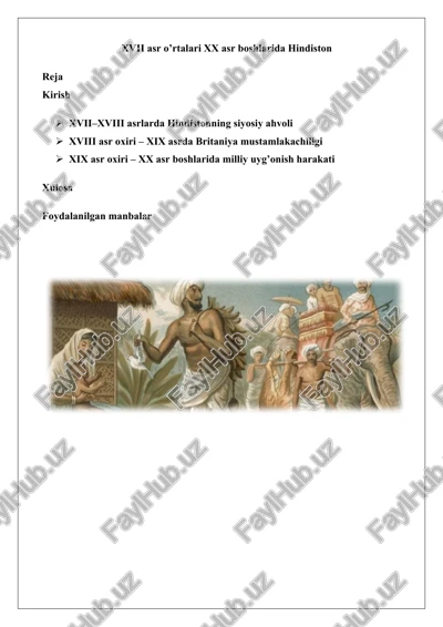 xvii asr o’rtalari xx asr boshlarida hindiston — DOCX