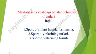 maktabgacha yoshdagi bolalar uchun sport o’yinlari — PPTX