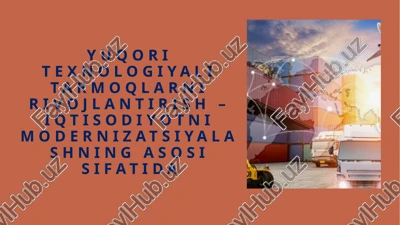 yuqori texnologiyalitarmoqlarni rivojlantirish — PPTX