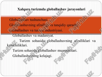 xalqaro turizmda globallashuv jarayonlari — PPT