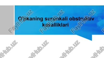 o'pkaning surunkali obstruktiv kasalliklari — PPTX