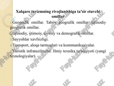 xalqaro turizmning rivojlanishiga ta’sir etuvchi omillar — PPT