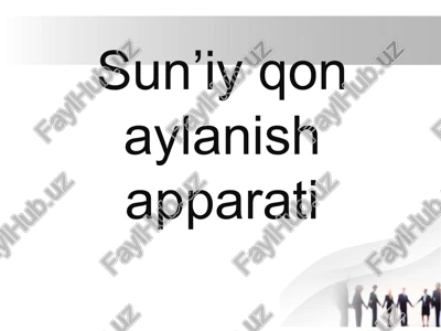 sun’iy qon aylanish apparati — PPTX