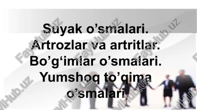 suyak va bo'g'imlar o'smalari turlari va ularning tahlili — PPTX
