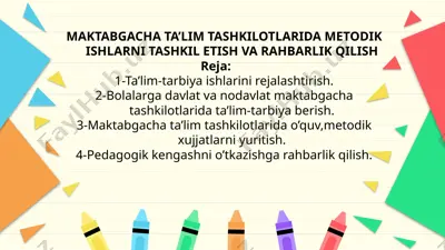 maktabgacha ta’lim tashkilotlarida metodik ishlarni tashkil etish va rahbarlik qilish — PPTX