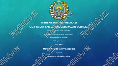 oilada tarbiya asoslari — PPTX