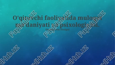 o'qituvchi faoliyatida kommunikatsiya madaniyati — PPTX