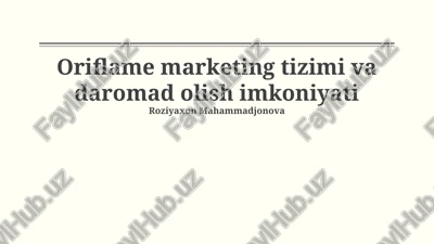 oriflame marketing tizimi va daromad olish imkoniyati — PPTX