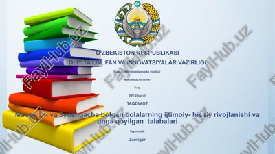 ilk va 3 yoshgacha bòlgan bolalarning ijtimoiy- hissiy rivojlanishi va unga qòyilgan talabalari — PPTX